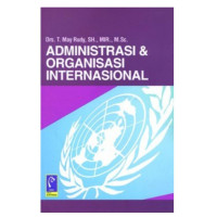 Image of Administrasi Dan Organisasi Internasional