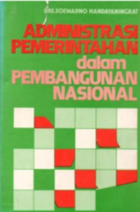 Image of Administrasi pemerintahan dalam pembangunan nasional