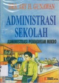 Image of Administrasi  Sekolah : Administrasi Pendidikan Mikro