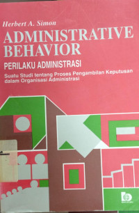 Image of Administrative Behavior (Perilaku Administrasi)