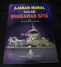 Image of Ajaran moral dalam bhagawad Gita