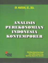 Image of Analisis Perekonomian Indonesia Kontemporer