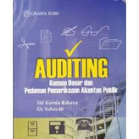 Image of Auditing: Konsep Dasar Dan Pedoman Pemeriksaan Akuntan Publik