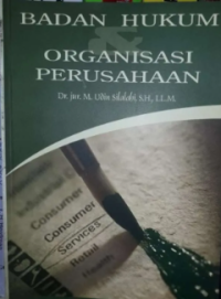 Image of Badan Hukum : Organisasi perusahaan