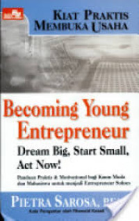 Image of Becoming Young Entrepreneur Dream Big. Strat Small Act Now !
