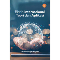 Image of Bisnis Internasional Teori dan Aplikasi