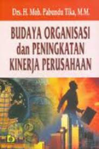 Image of Budaya Organisasi Dan Peningkatan Kinerja Perusahaan