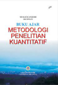 Image of Buku Ajar : Metodologi Penelitian Kuantitatif