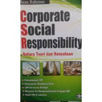 Image of Corporate Social Responsibility: Antara Teori Dan Kenyataan