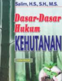Image of Dasar-dasar hukum kehutanan