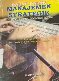 Image of Dasar-Dasar Manajemen Strategik Ikhtisar Teori. Soal Dan Jawab