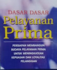 Image of Dasar-Dasar Pelayanan Prima