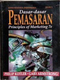 Image of Dasar-Dasar Pemasaran : Principles of Marketing 7e (Jilid 1)