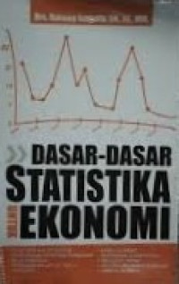 Image of Dasar-dasar Statistika Untuk Ekonomi