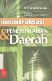 Image of Desentralisasi Pemerintahan dan daerah