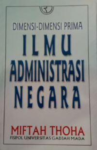 Image of Dimensi-dimensi ilmu Administrasi negara