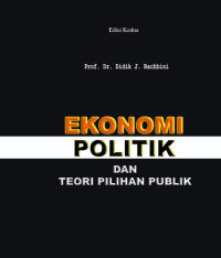 Image of Ekonomi Politik dan Teori Pilihan Publik