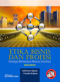 Image of Etika Bisnis dan profesi tantangan membangun manusia seutuhnya