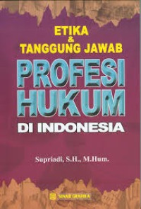 Image of Etika & Tanggung Jawab Profesi Hukum