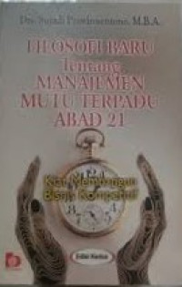 Image of Filosofi Baru Tentang Manajemen Mutu Terpadu Abad 21