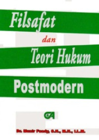 Image of Filsafat Dan Teori Hukum postmodern