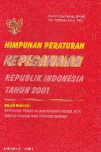 Image of Himpunan Peraturan Kepegawaian RI Tahun 2001