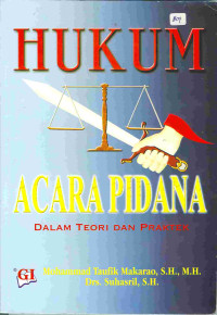 Image of Hukum acara pidana: Dalam teori dan praktek