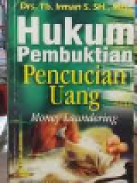 Image of Hukum pembuktian pencucian uang: money laundering