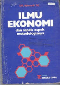 Image of Ilmu ekonomi dan aspek-aspek metodologinya