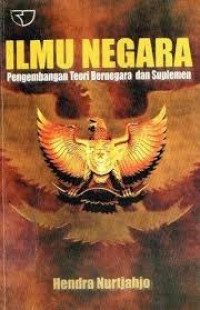 Image of Ilmu Negara Pengembangan Teori Bernegara Dan Suplemen