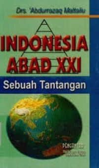 Image of Indonesia abad XXI sebuah tantangan