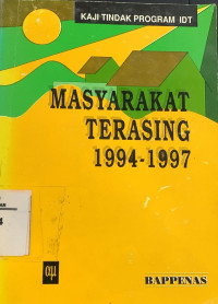 Image of Kaji Tindak Program IDT Masyarakat Terasing 1994-1997