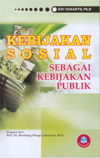 Image of Kebijakan Sosial Sebagai Kebijakan Publik