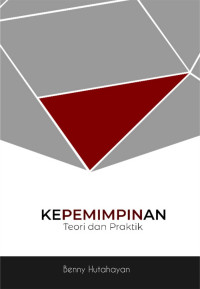 Image of Kepemimpinan: Teori, dan Praktek