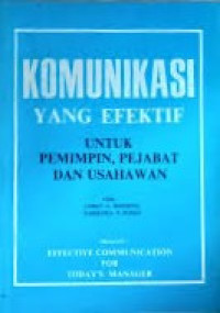 Image of Komunikasi yang efektif untuk pemimpin. pejabat dan usahawan