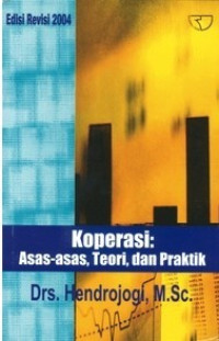 Image of Koperasi : Asas-Asas. Teori dan Praktik