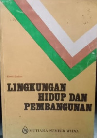 Image of Lingkungan hidup dan pembangunan
