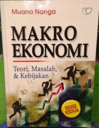 Image of Makro Ekonomi : Teori. masalah. dan kebijakan