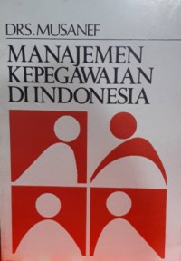 Image of Manajemen Kepegawaian di Indonesia