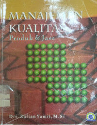 Image of Manajemen kualitas produk dan jasa