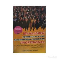 Image of Manajemen Pengelolahan dan Kepemimpinan Pendidikan Propesional