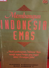 Image of Membangun Indonesia Emas