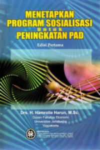 Image of Menetapkan Program Sosialisasi Untuk Peningkatan PAD