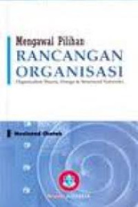 Image of Mengawal Pilihan Rancangan Organisasi