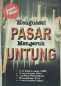 Image of Menguasai Pasar Mengeruk Untung