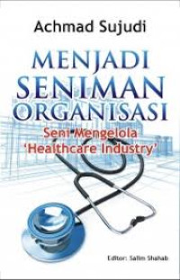 Image of Menjadi Seniman Organisasi