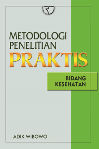 Image of Metodologi Penelitian Praktis