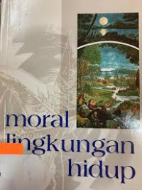Image of Moral Lingkungan Hidup