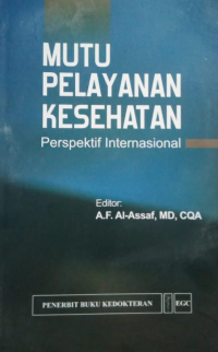 Image of Mutu Pelayanan Kesehatan Perspektif Internasional