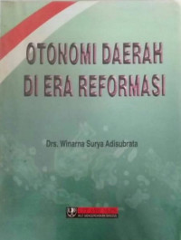 Image of Otonomi Daerah di Era Reformasi